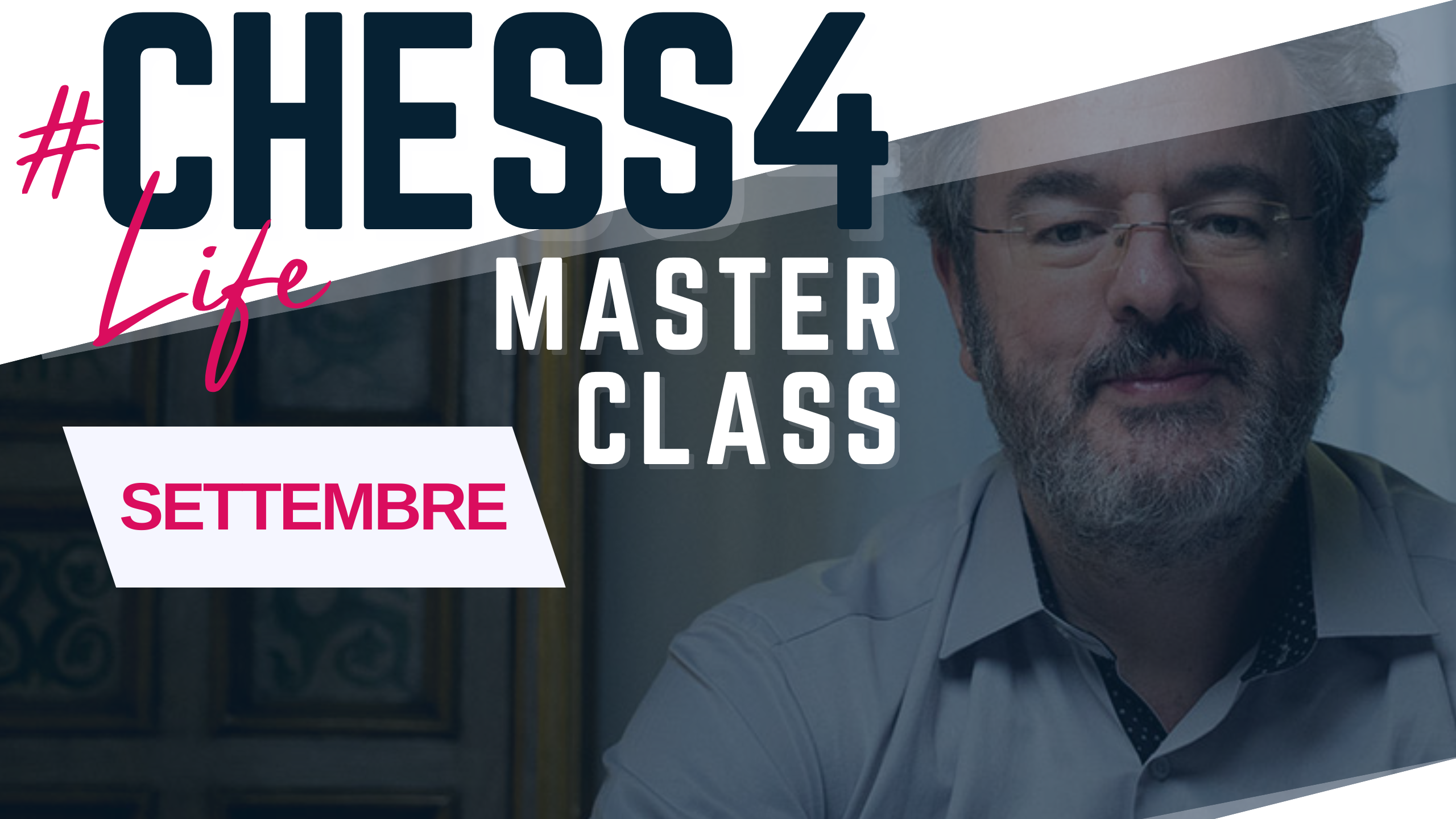 La Master Class di settembre con il GM Alberto David