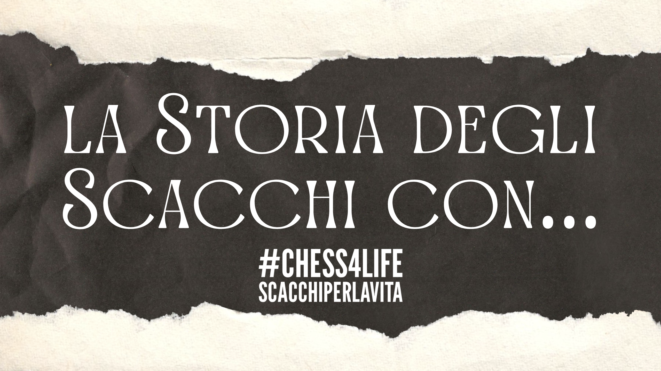 La storia degli scacchi… – pt. 4